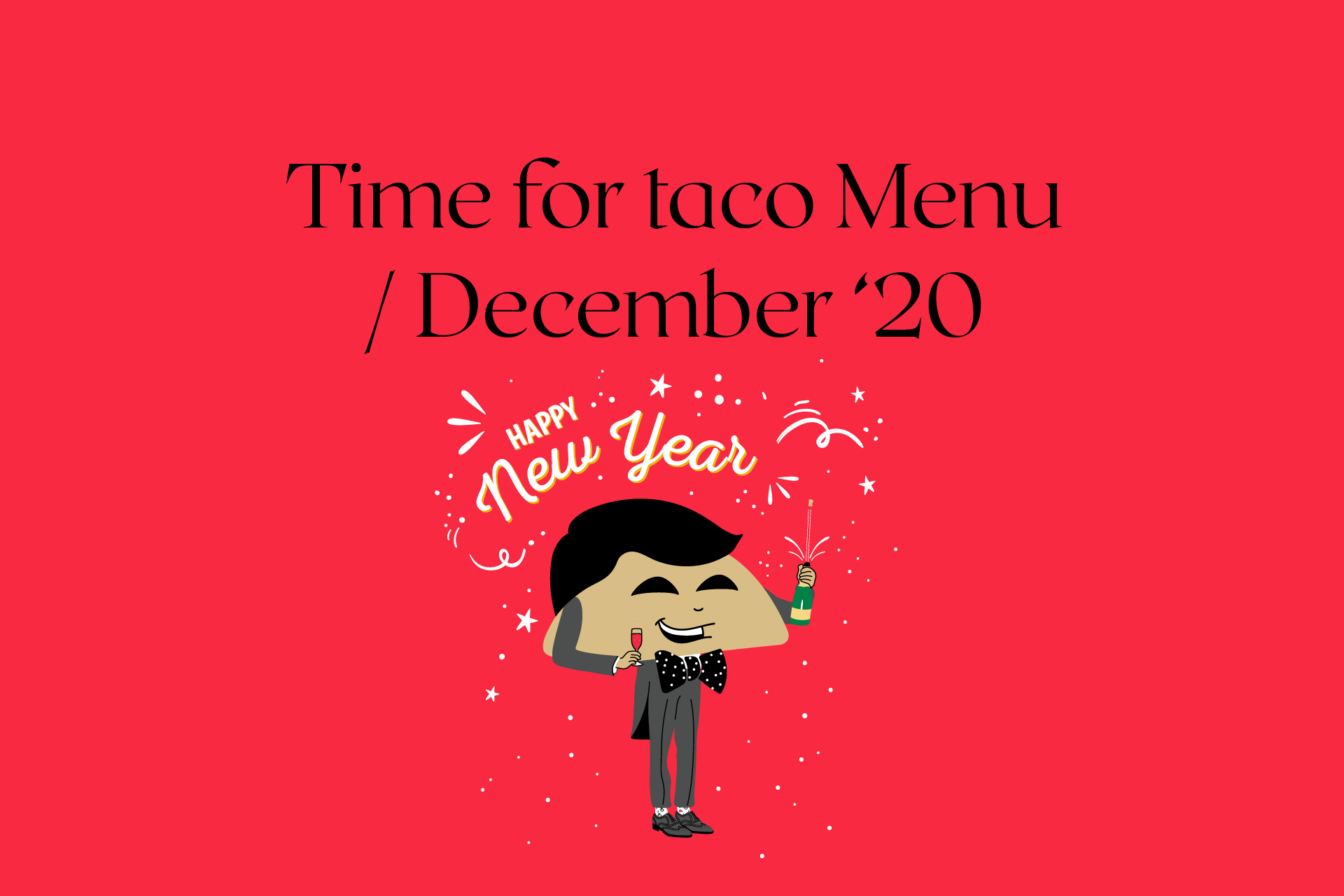 Time for taco Menu / December ’20