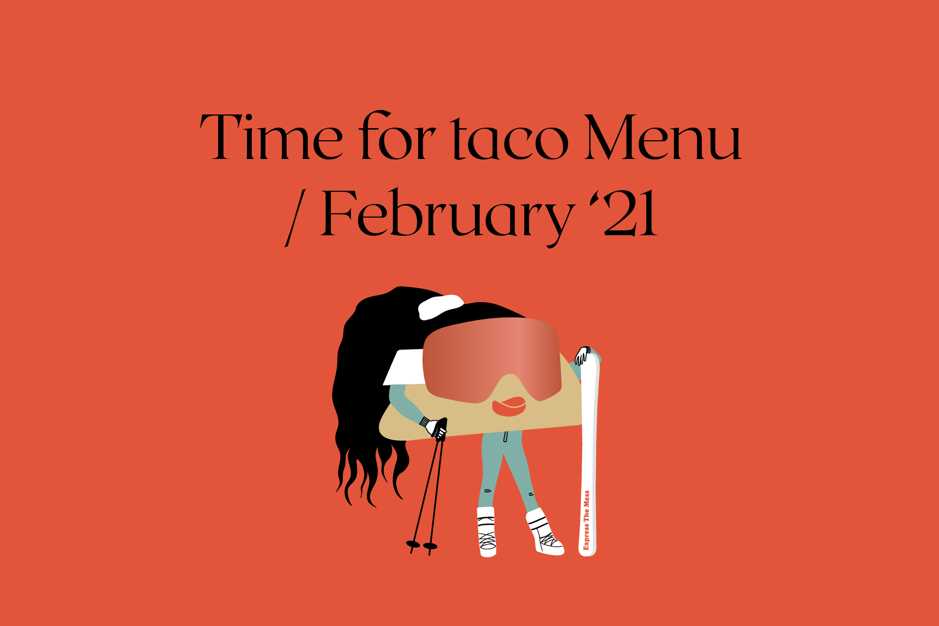 Time for taco Menu / February ’21