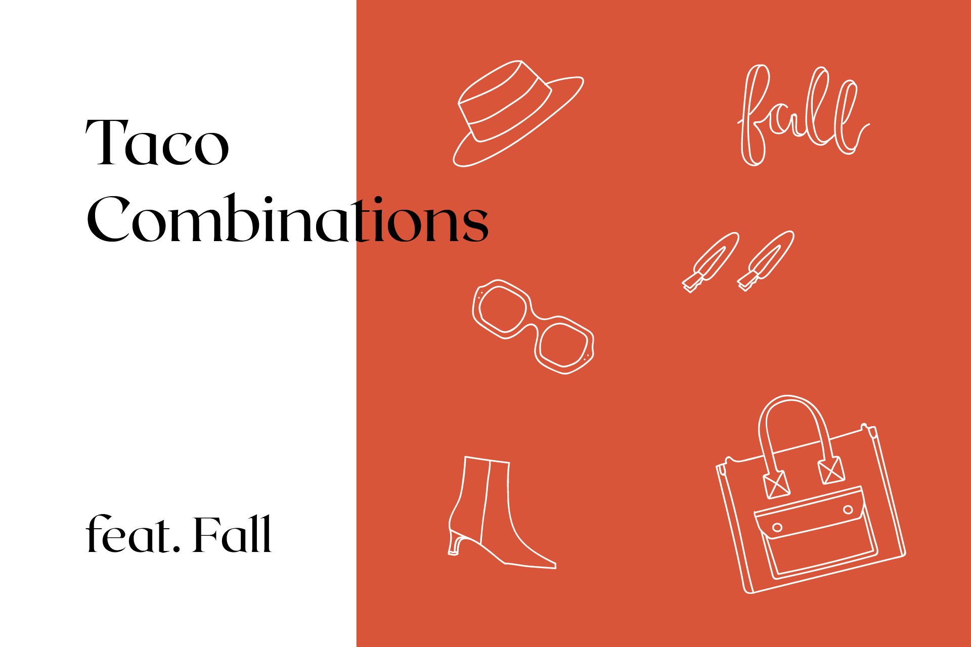 Taco Combinations feat. Fall