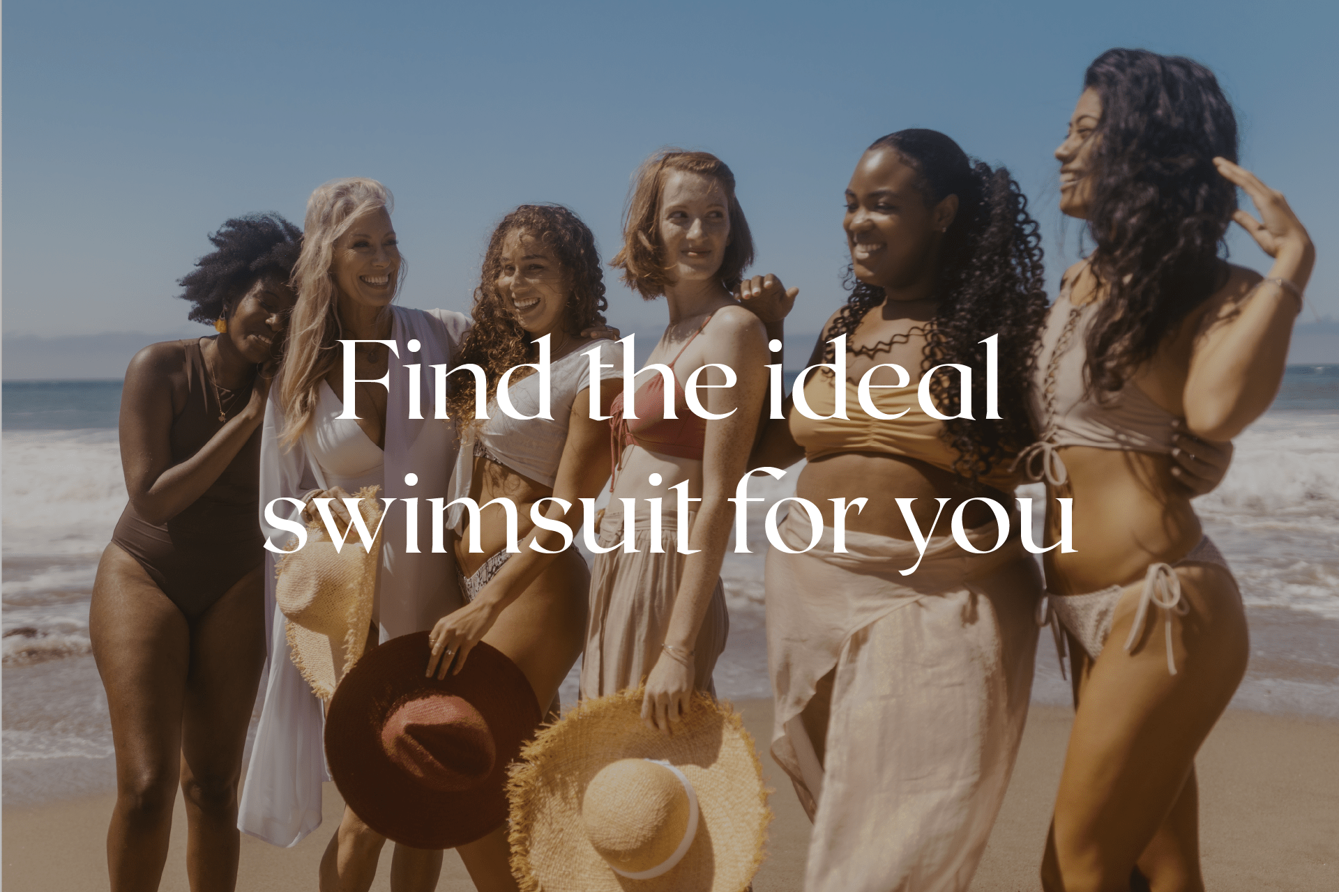 Find the ideal swimsuit for you