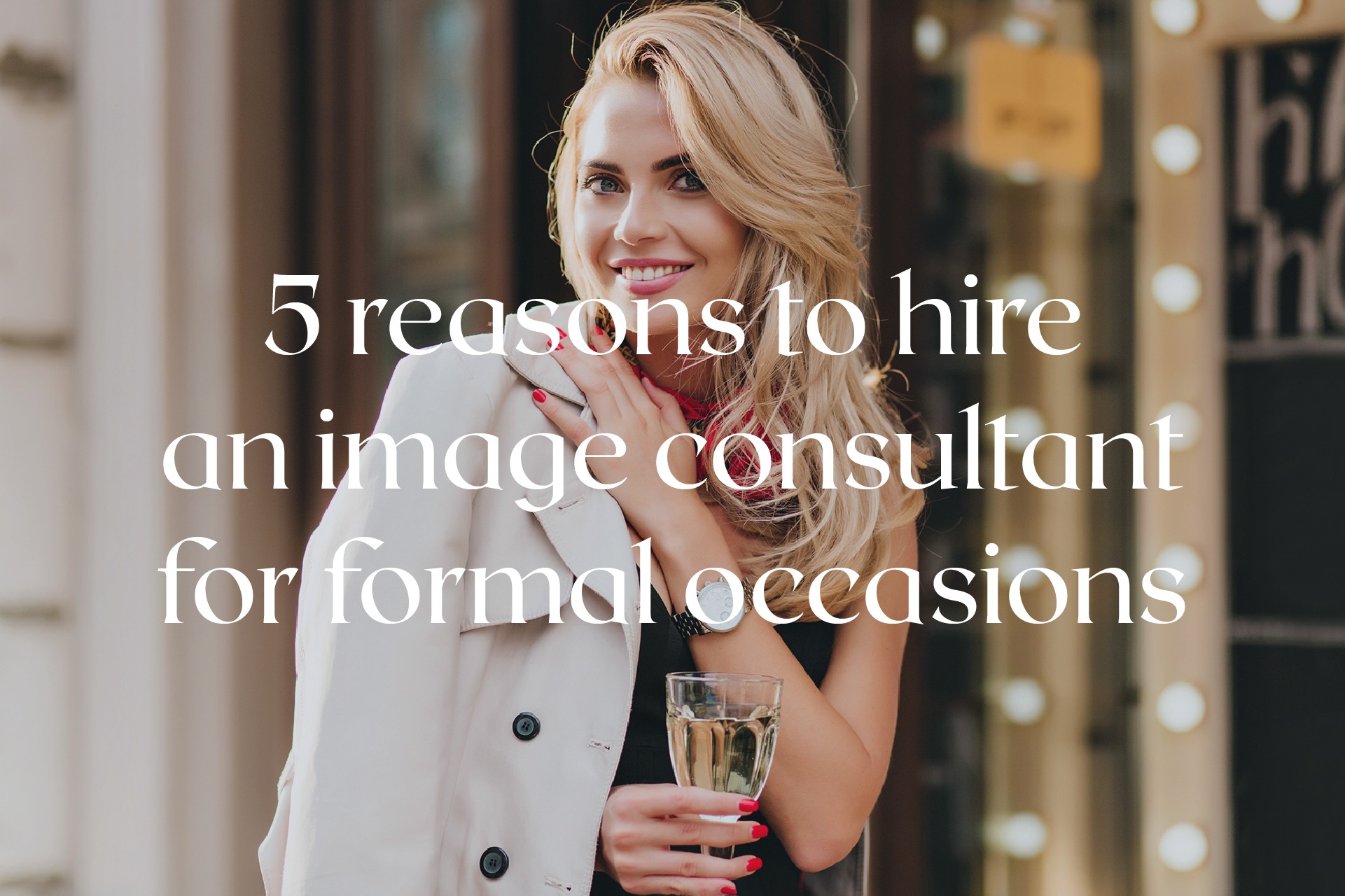 Formal occasions: Why you need an image consultant