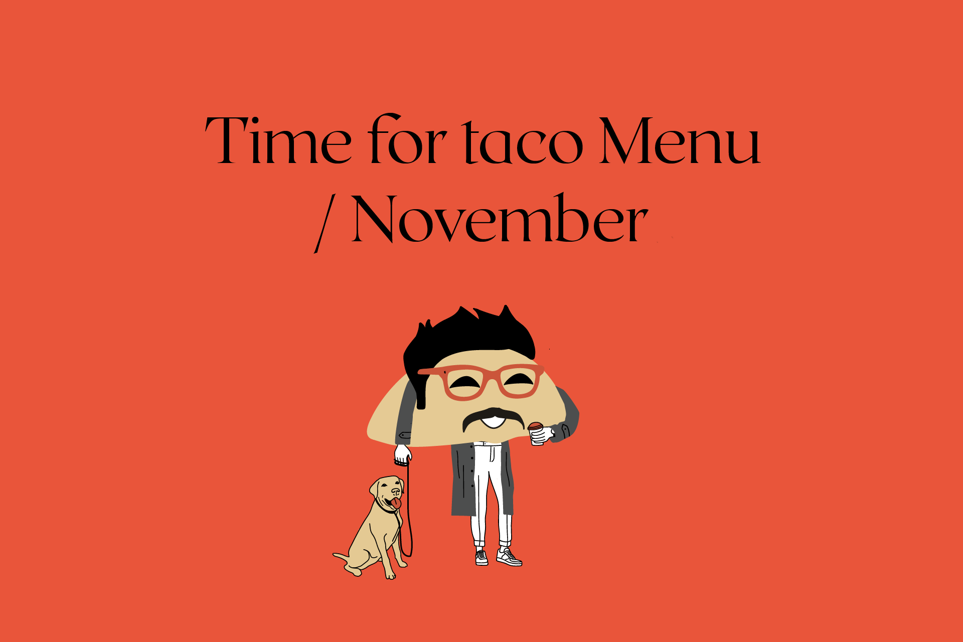 Time for taco Menu / November
