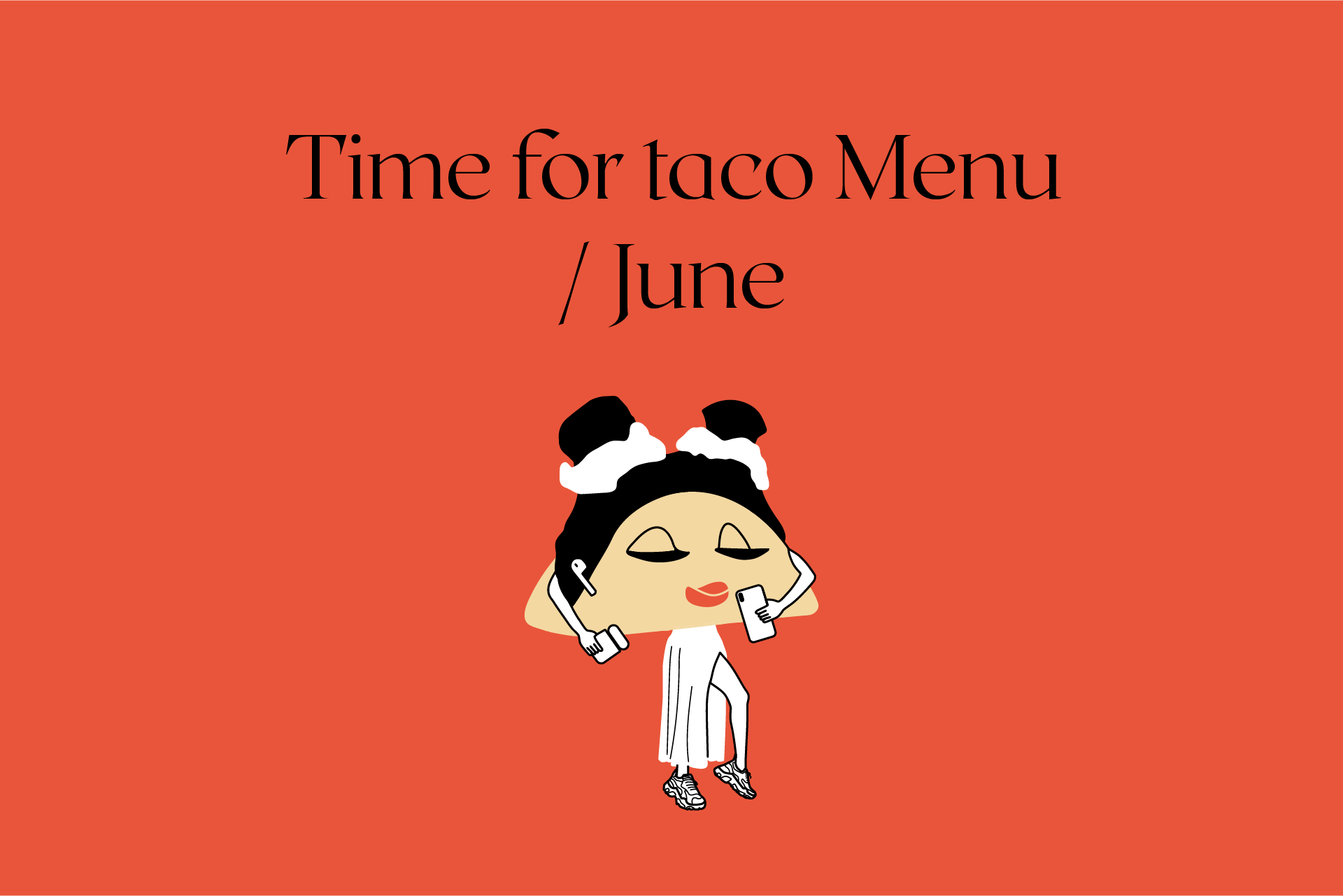 Time for taco Menu / June