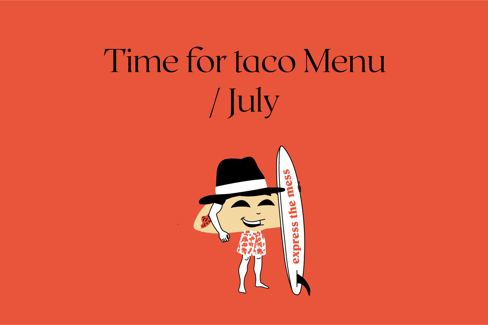 Time for taco Menu / July