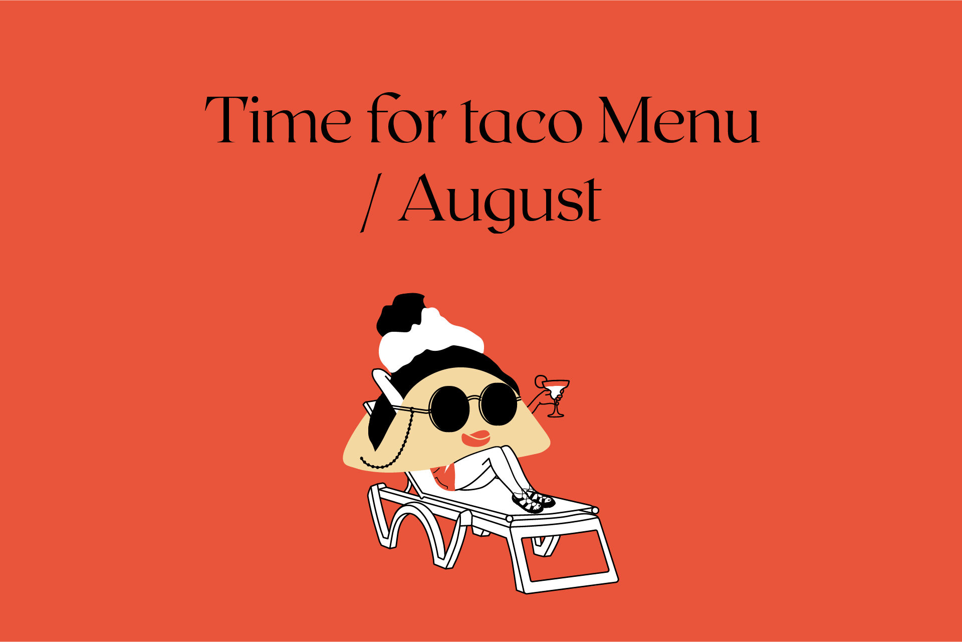 Time for taco Menu / August