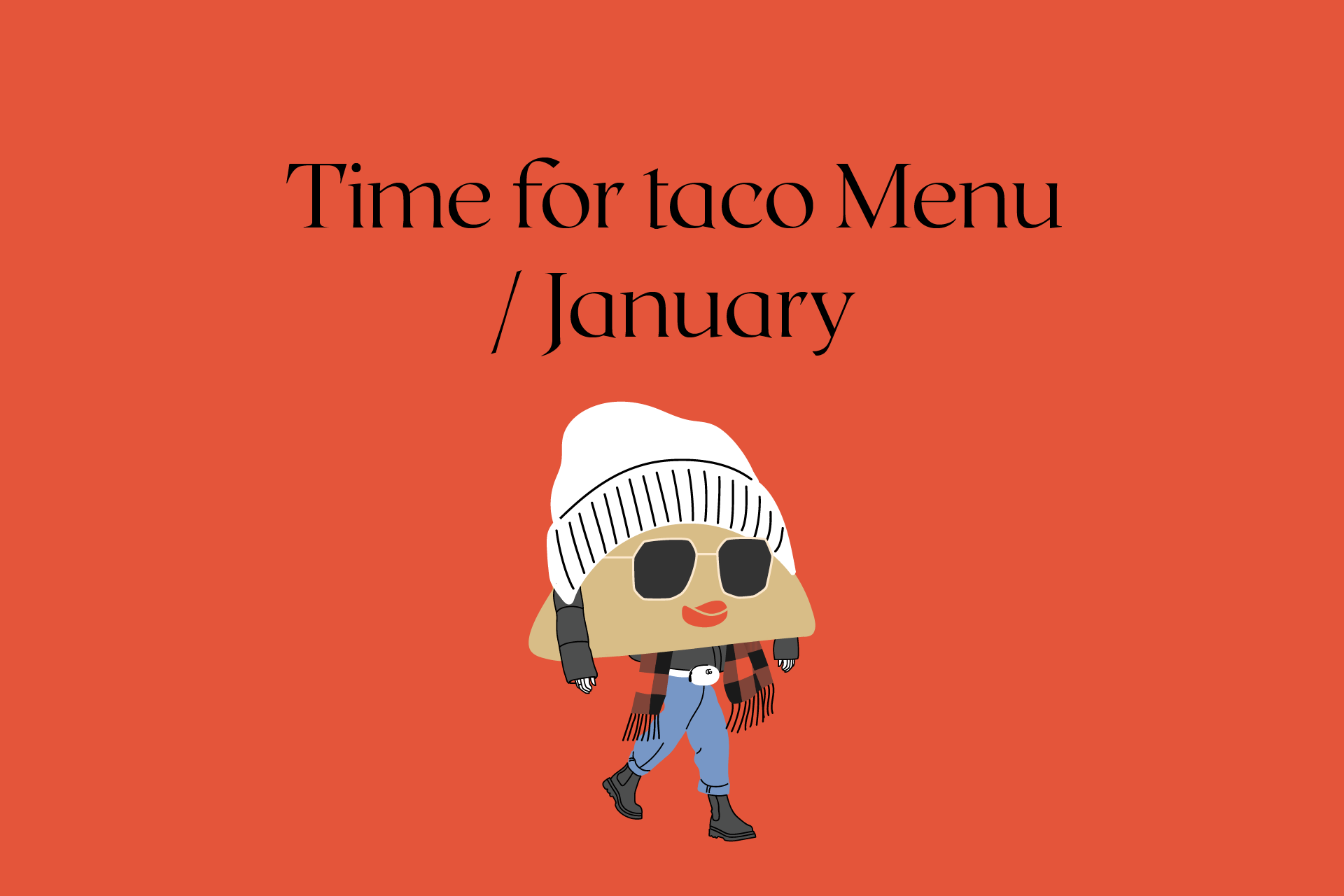Time for taco Menu / January